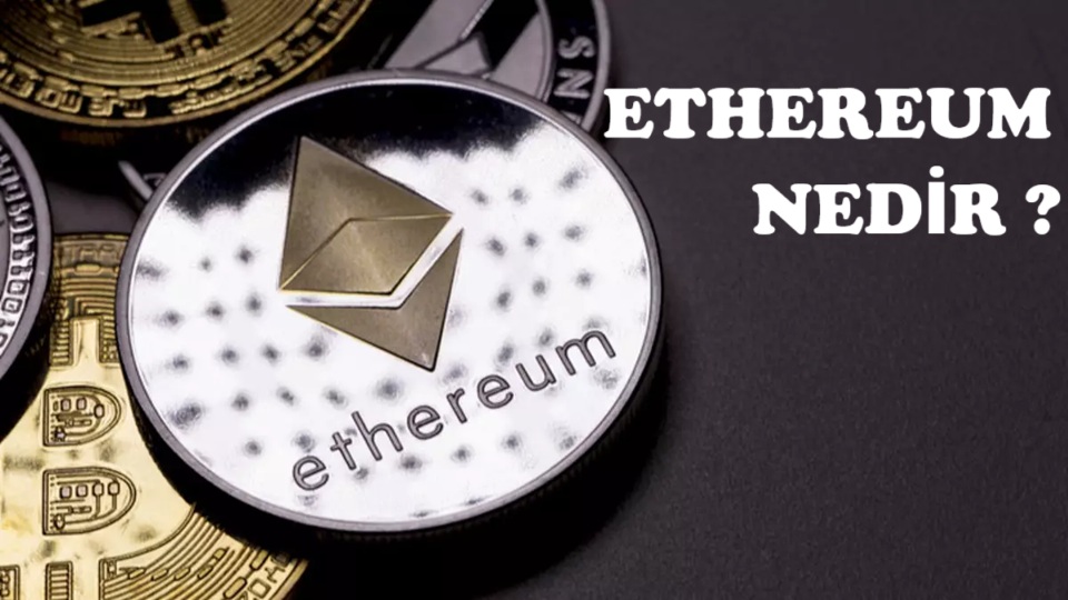 Ethereum Nedir